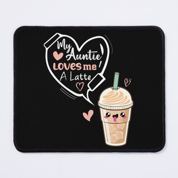 Item preview, My aunty loves me a latte aunt art for niece and nephew designed and sold by Soccomed.