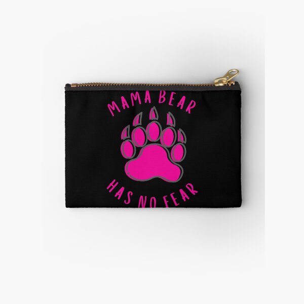Item preview, Mama Bear Has No Fear designed and sold by MojaveTradePost.