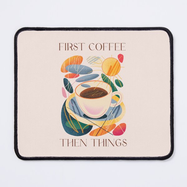 Item preview, First Coffee Then Things designed and sold by GrumpyFella.