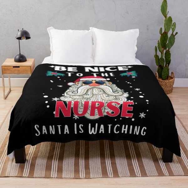 Item preview, Be Nice To The Nurse Santa is Watching Funny Nurse Christmas designed and sold by RE PIXEL.