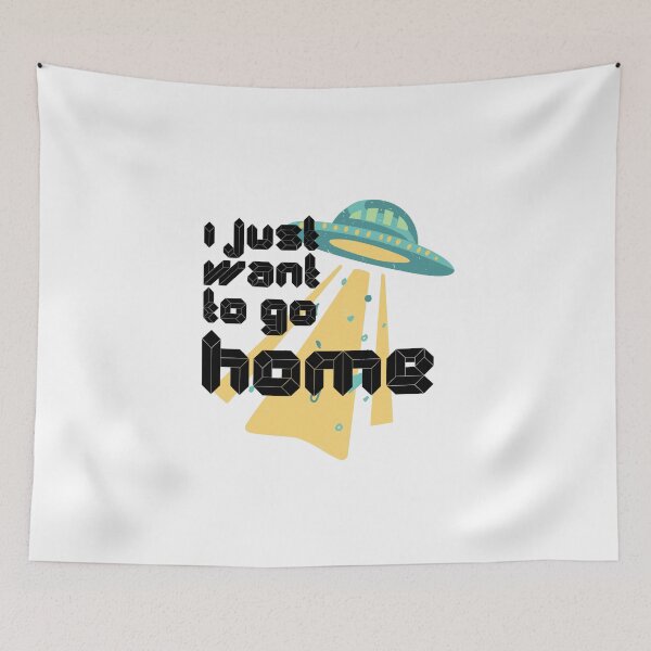 Item preview, I just want to go home - Funny designed and sold by PellSilversmith.