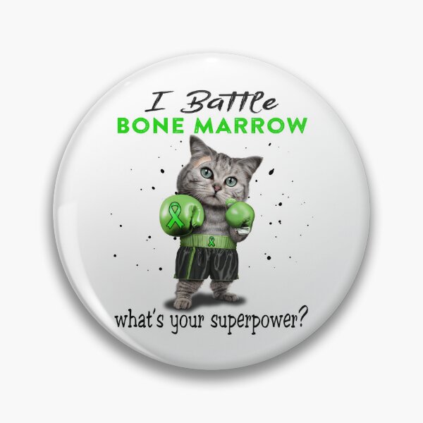 Item preview, Bone Marrow Warrior - I Battle Bone Marrow What Is Your Superpower? designed and sold by Jennpak.