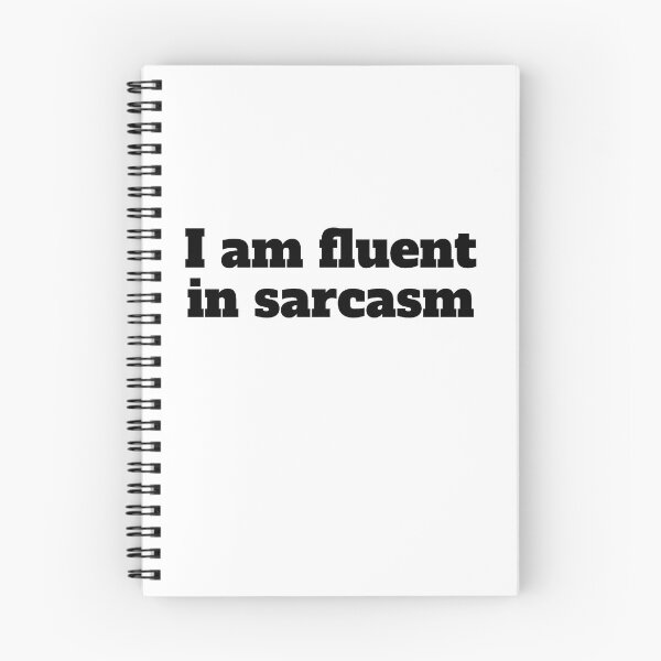 Item preview, I am fluent in sarcasm - Funny designed and sold by PellSilversmith.