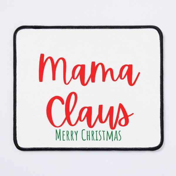 Item preview, Mamma Claus merry Christmas  designed and sold by Lillieoandco.