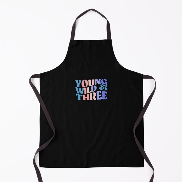 Item preview, Young, Wild And Three, Funny Colorful Quote designed and sold by InnaPo ⭐⭐⭐⭐⭐.