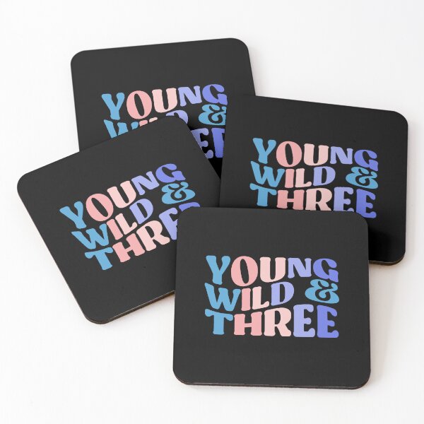 Item preview, Young, Wild And Three, Funny Colorful Quote designed and sold by InnaPo ⭐⭐⭐⭐⭐.