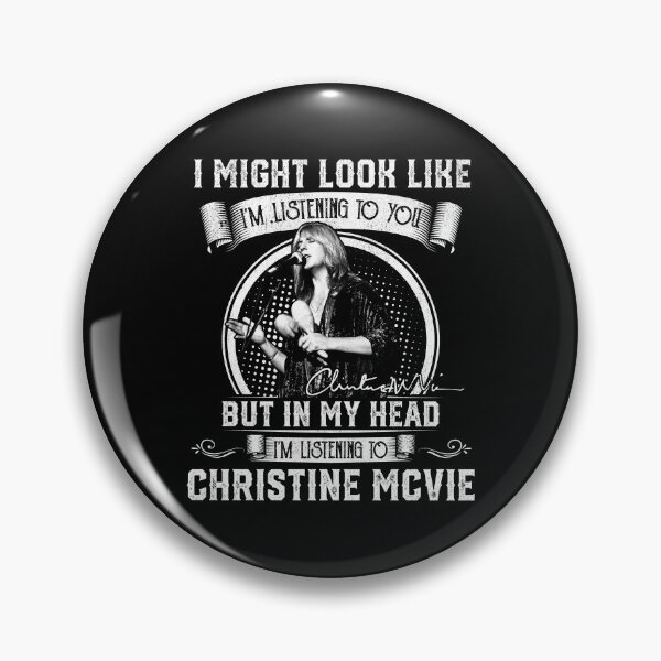 Item preview, Christine McVie Perfect R.I.P I Might Look Like I'm Listening To You But In My Head I'm Listening To Christine McVie Signature Vintage Retro Rock Pop Music designed and sold by RonZimmerman.