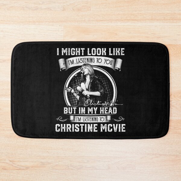 Item preview, Christine McVie Perfect R.I.P I Might Look Like I'm Listening To You But In My Head I'm Listening To Christine McVie Signature Vintage Retro Rock Pop Music designed and sold by RonZimmerman.