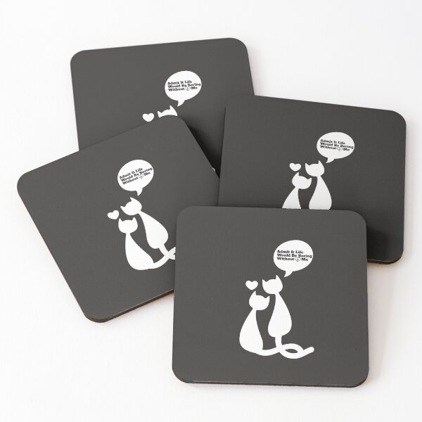 Item preview, Admit It Life Would Be Boring Without Me  designed and sold by senouz.