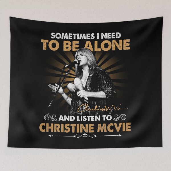 Item preview, Christine McVie Perfect Sometime I Need To Be Alone and Listen To Christine McVie R.I.P Signature Vintage Retro Rock Pop Music designed and sold by RonZimmerman.