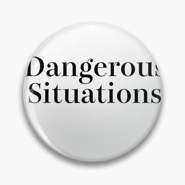 Item preview, Dangerous Situations designed and sold by sujeeyoga.