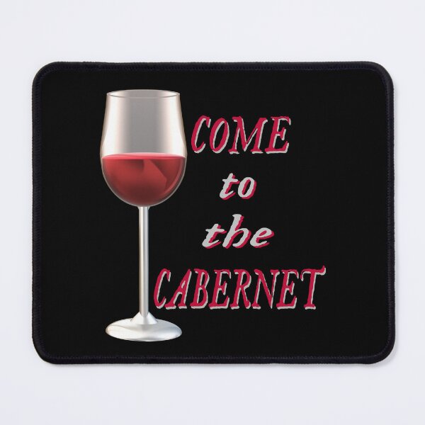 Item preview, Come to the Cabernet.  Glass of Cabernet Sauvignon Red Wine. (Black Background) designed and sold by ArtByLM.