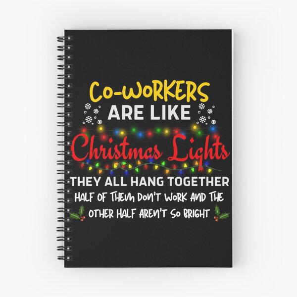 Item preview, Co-workers Are Like Christmas Lights They All Hang Together Funny Co Worker Christmas designed and sold by RE PIXEL.