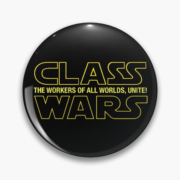 Item preview, Class Wars - Workers of all worlds, Unite! designed and sold by Rabbitt77.