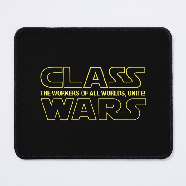 Item preview, Class Wars - Workers of all worlds, Unite! designed and sold by Rabbitt77.