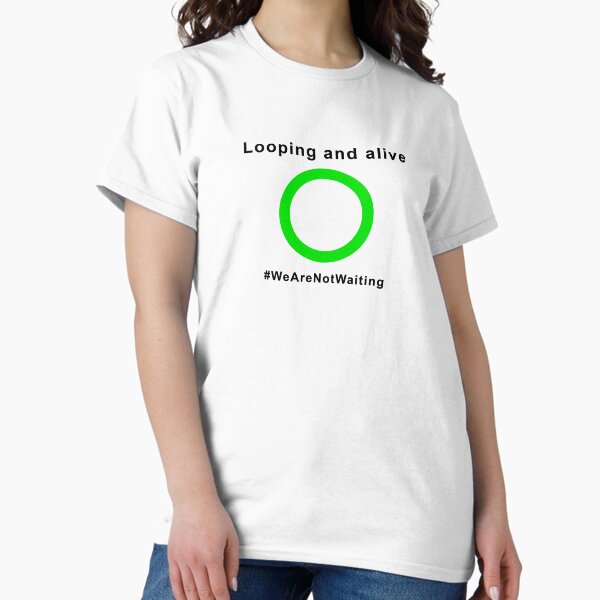 Item preview, Looping and alive - "Loop" edition (black text) designed and sold by David Burren.