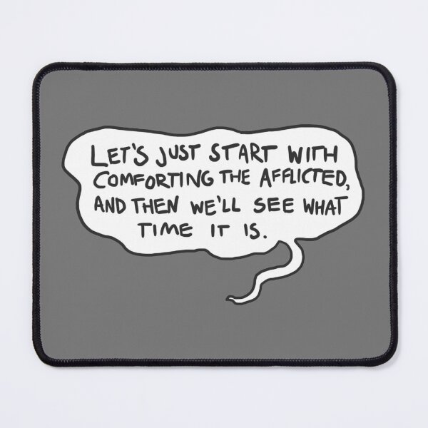 Item preview, Let's just start with comforting the afflicted designed and sold by ourladyofcoffee.