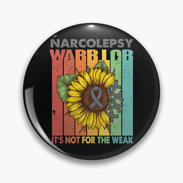 Item preview, Narcolepsy Warrior - IT IS NOT FOR THE WEAK designed and sold by Fernandezf.