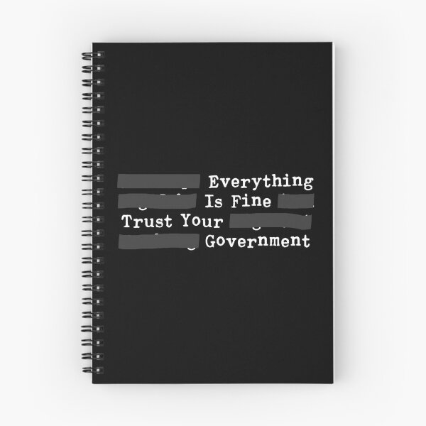 Item preview, Everything Is Fine Trust Your Government designed and sold by MerchLovers.