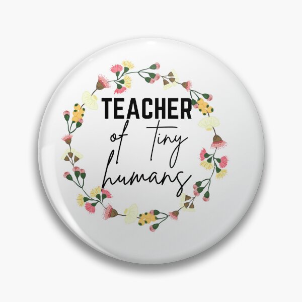 Item preview, Teacher of Tiny Humans - flower designed and sold by ABlairofInk6234.