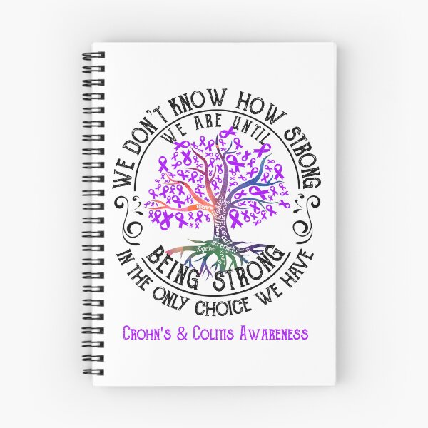 Item preview, Crohn's & Colitis Awareness - Being Strong In The Only Choice We Have designed and sold by CansellBar.