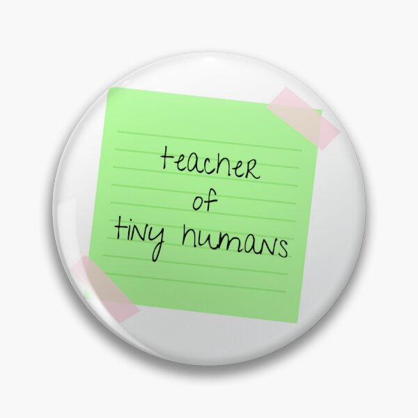 Item preview, Teacher of Tiny Humans - sticky note designed and sold by ABlairofInk6234.