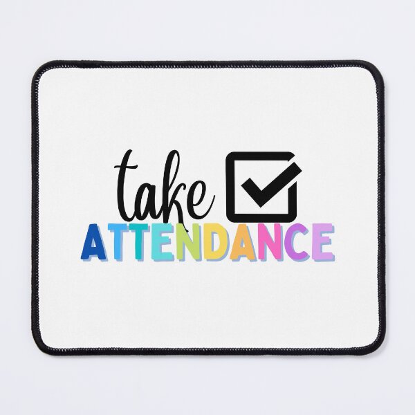 Item preview, Take Attendance designed and sold by ABlairofInk6234.