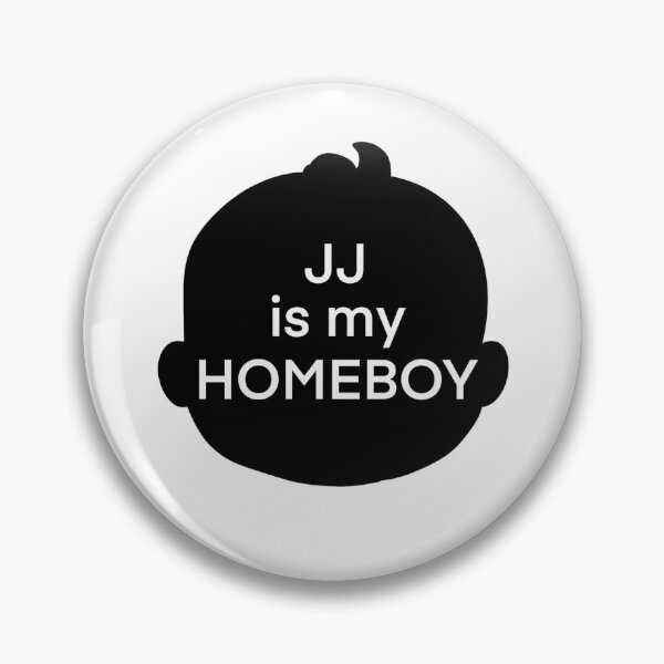 Item preview, JJ is my homeboy designed and sold by MamaMaeFlower.