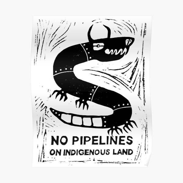 No Pipelines! Indigenous People Poster
