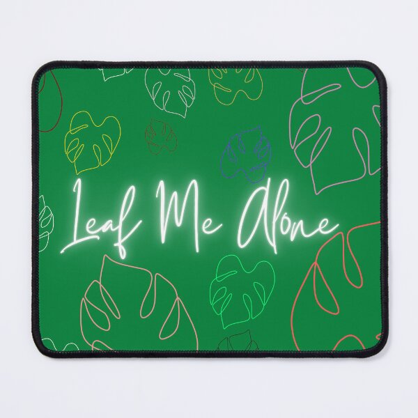 Item preview, Leaf Me Alone designed and sold by StarryEyedMolly.