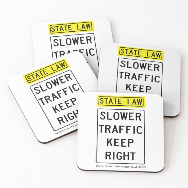 Item preview, Slower Traffic Keep Right - Washington designed and sold by thatraulsanchez.