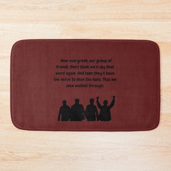 Item preview, How Evergreen our Group of Friends designed and sold by ThePureAudacity.