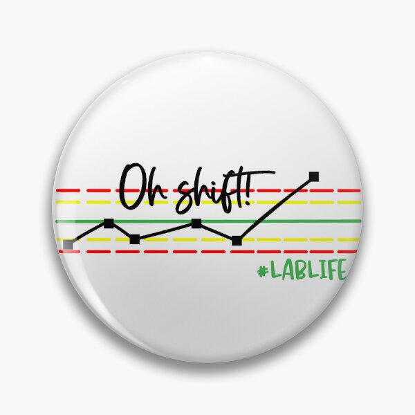 Item preview, Funny Lab Tech, Oh Shift, QC Chart designed and sold by TroveLogic.