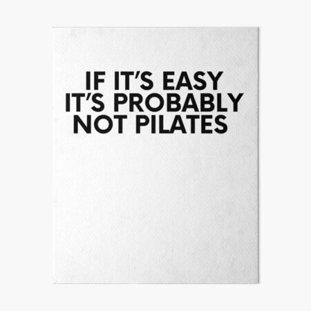 Pilates Instructor, Pilates Poster, Pilates Quotes, Pilates Print