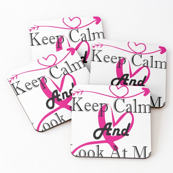 Item preview, Keep Calm And Look At Me  2 designed and sold by CraftsaurMoree.