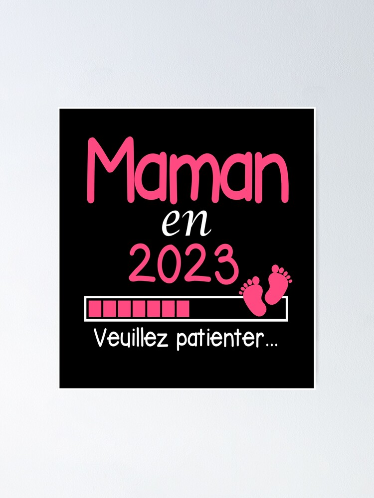 Maman en 2023 Cadeau Future Maman Poster for Sale by Niko Samuel