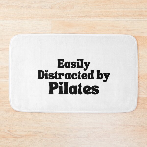 Item preview, Easily Distracted by Pilates Funny Pilates Trainer Students Saying Gift designed and sold by MouDantArts.