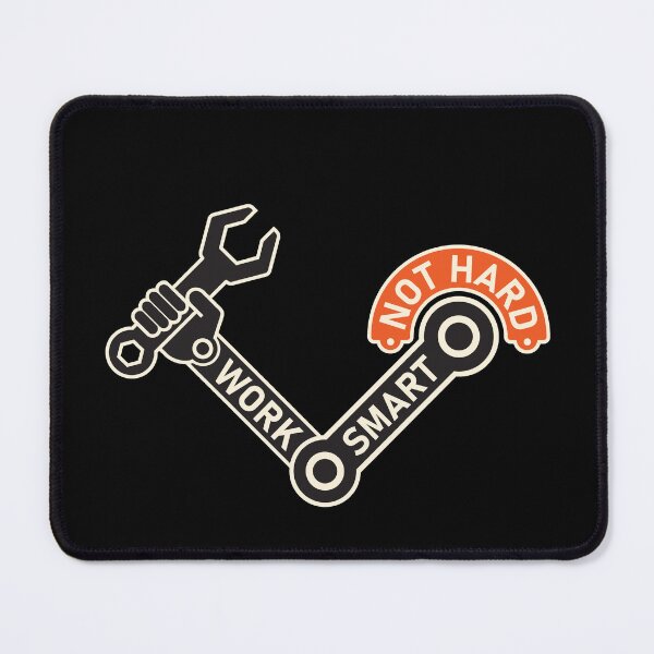 Item preview, work smart not hard designed and sold by close-up.biz.