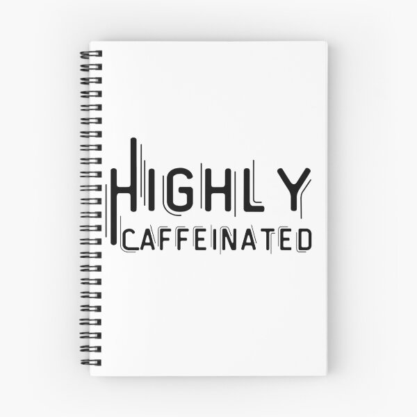 Item preview, Highly Caffeinated designed and sold by HobbiesForever.