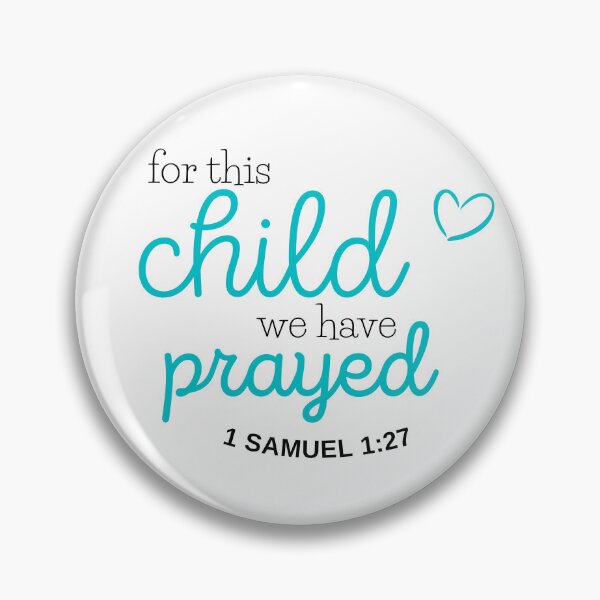 Item preview, For this child we have prayed designed and sold by True Vine Apparel JA.