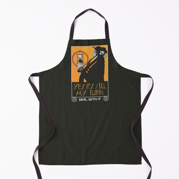 Item preview, Yes It’s Still My Turn (on dark) designed and sold by geekyT.