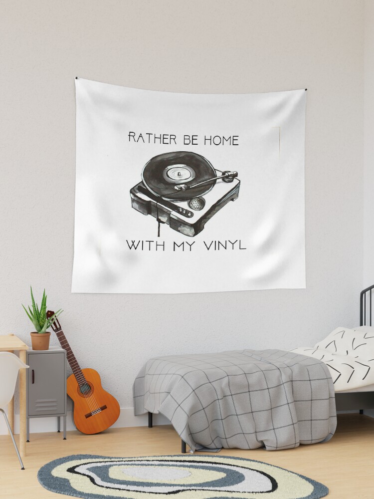 Rather Be At Home My Vinyl" Tapestry for Sale by ArtWithHearts11 | Redbubble