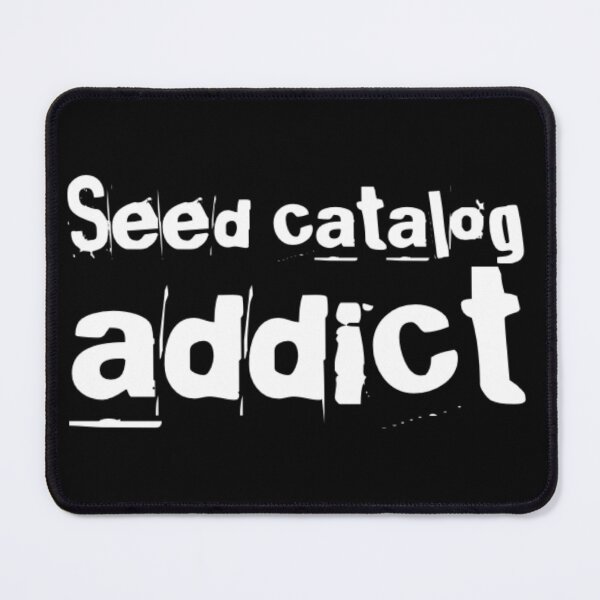Item preview, Seed Catalog Addict designed and sold by homesteadswag.