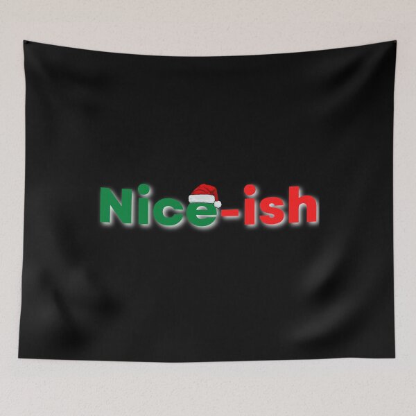 Item preview, Nice-ish Christmas designed and sold by SimpleSteve.