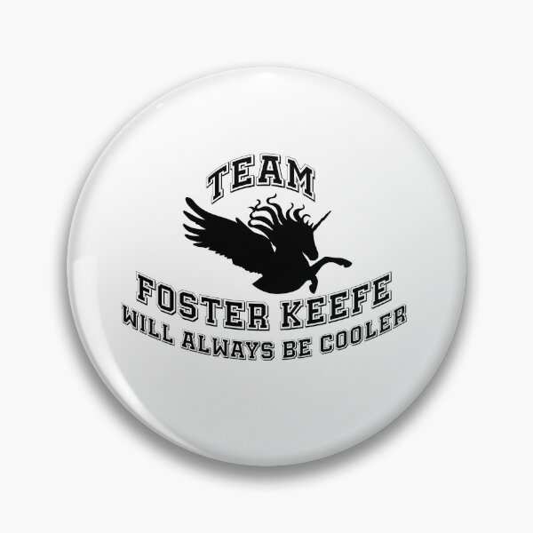 Item preview, Team Foster Keefe Will Always Be Cooler Silveny Keeper of the Lost Cities Design designed and sold by happynaturalist.