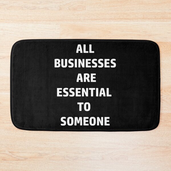 Item preview, All Businesses Are Essential Classic  designed and sold by heabaescodad.