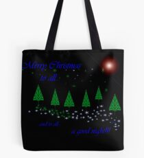 ...and to all.. Tote Bag