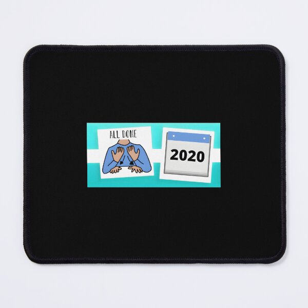 Item preview, All done 2020 Classic designed and sold by heabaescodad.