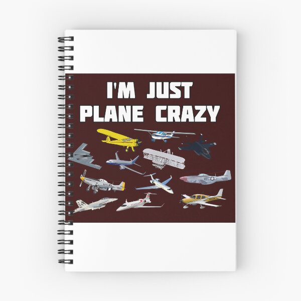 Item preview, I'm Just Plane Crazy designed and sold by johngriffin319.