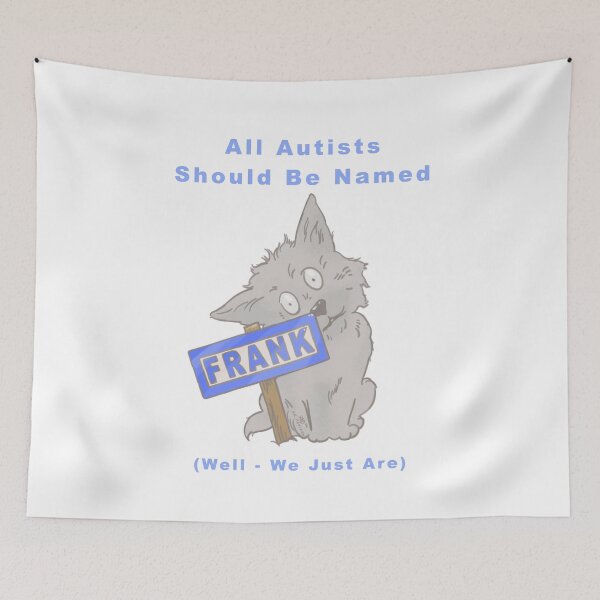 Item preview, Autistic FRANK(ness)! designed and sold by AK-Hevonen.